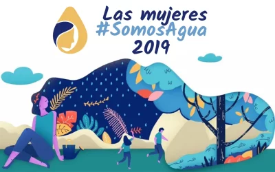 «Las Mujeres Somos Agua» 2019